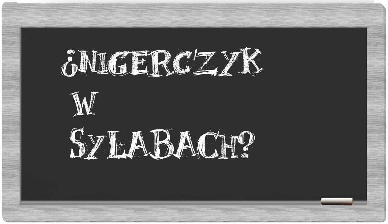 Nigerczyk in syllables
