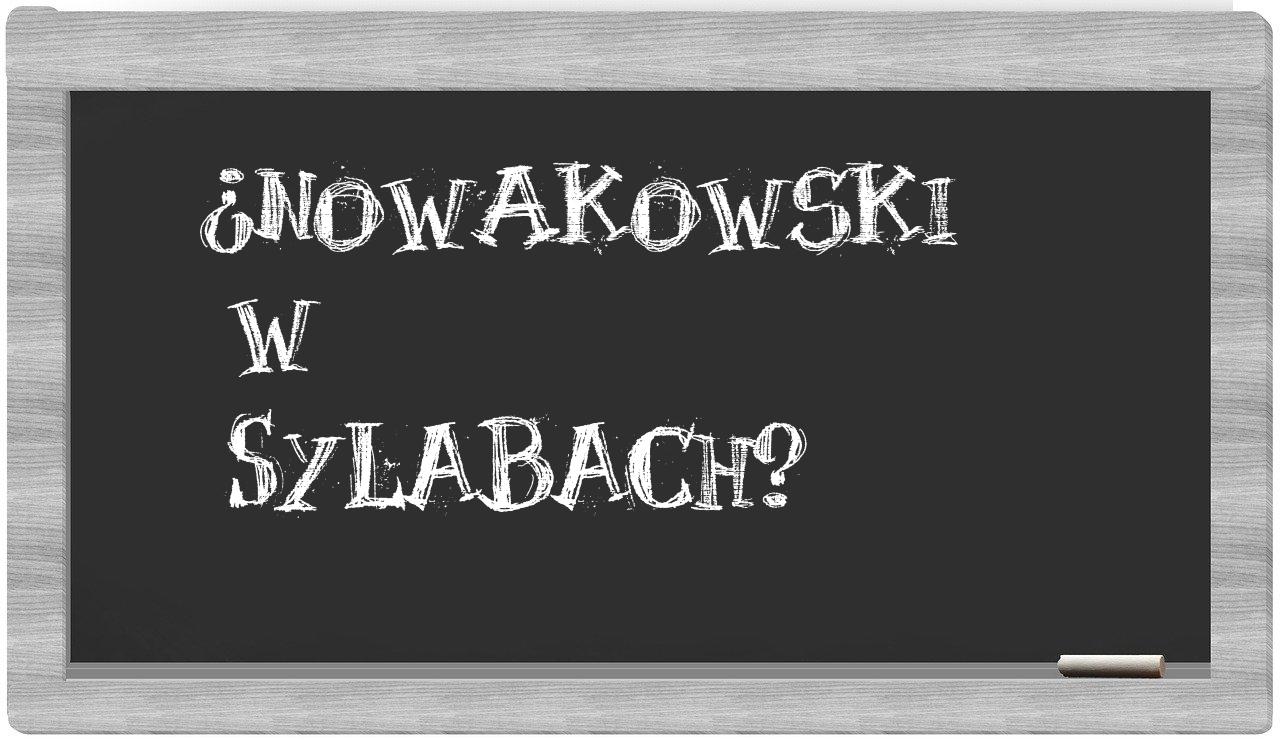Nowakowski in syllables