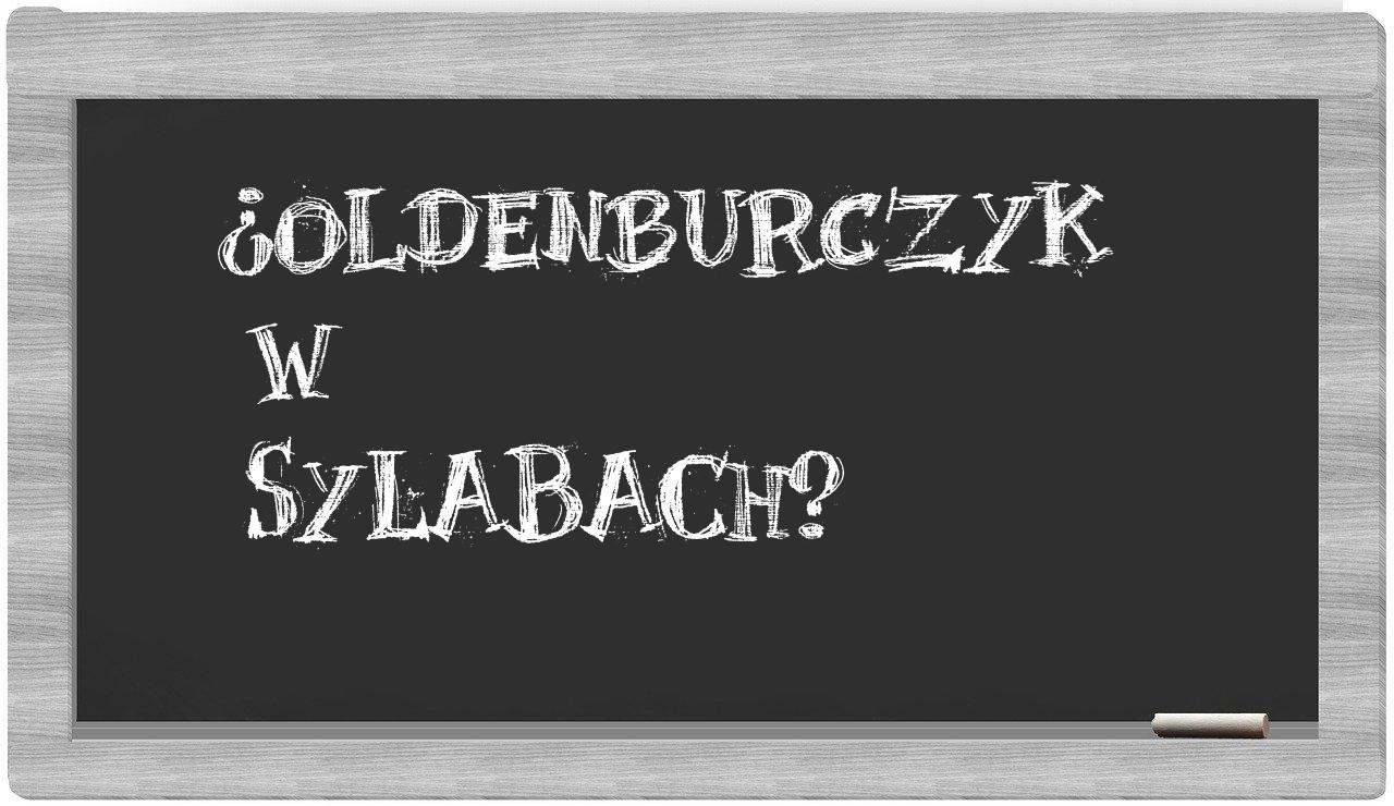 Oldenburczyk in syllables