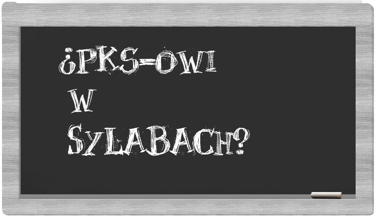 PKS-owi in syllables