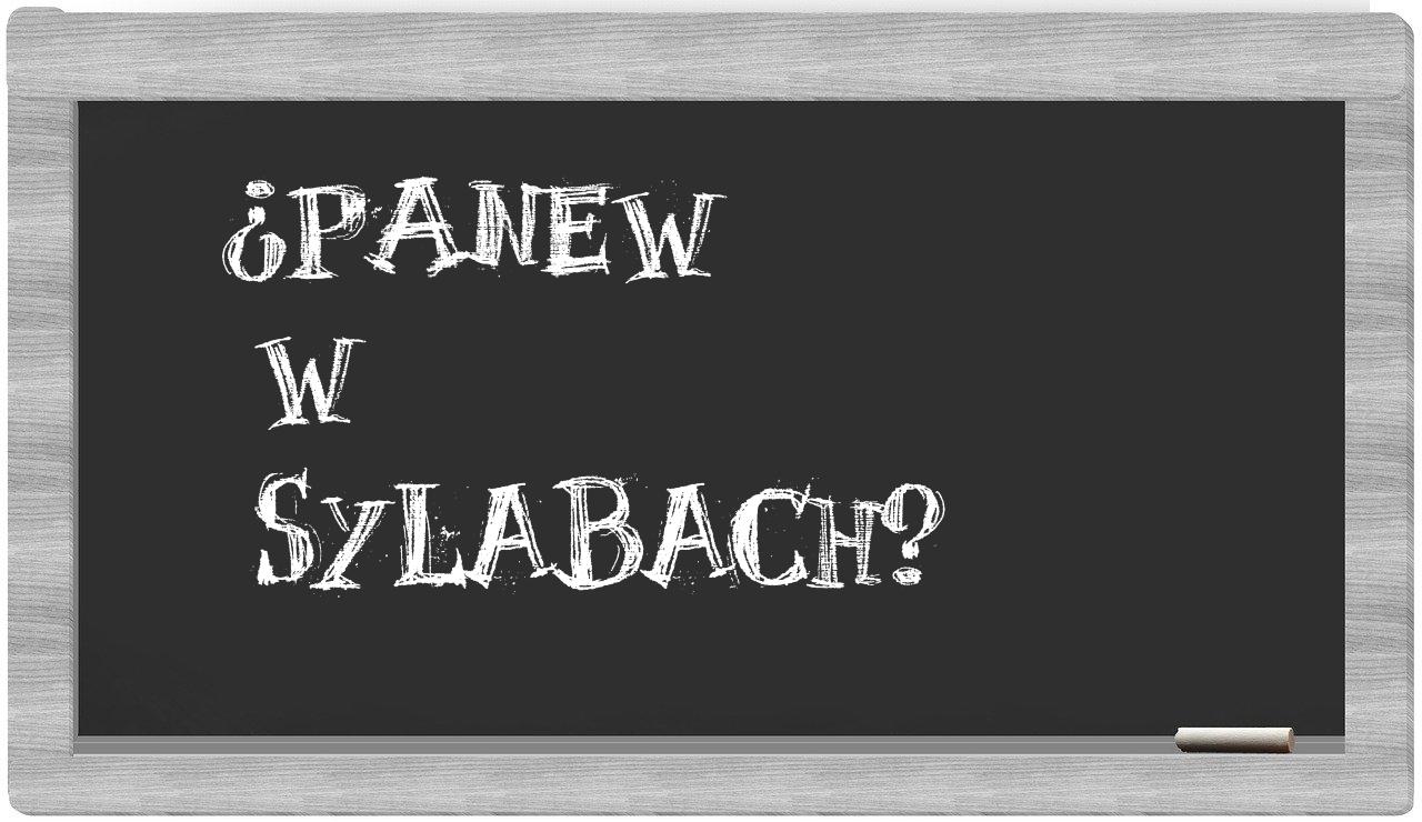 Panew in syllables