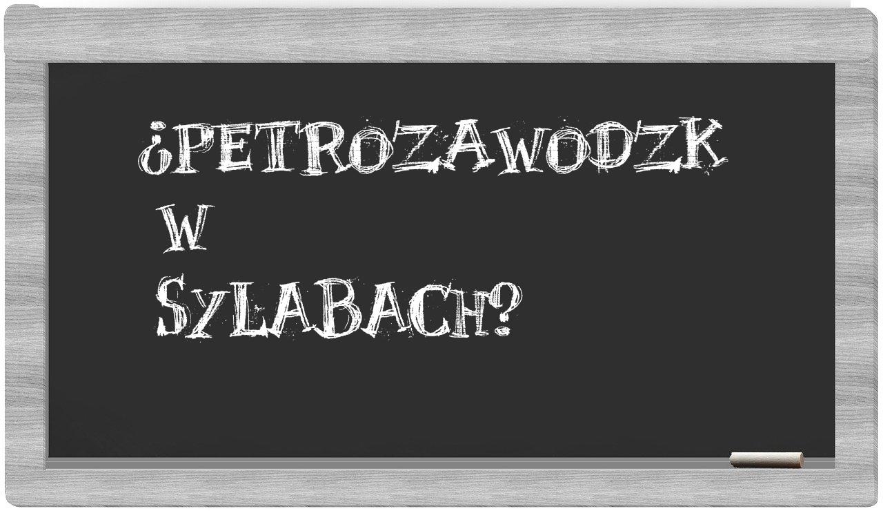 Petrozawodzk in syllables
