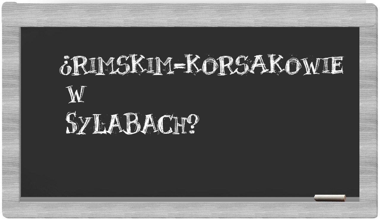 Rimskim-Korsakowie in syllables