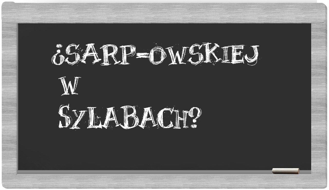 SARP-owskiej in syllables