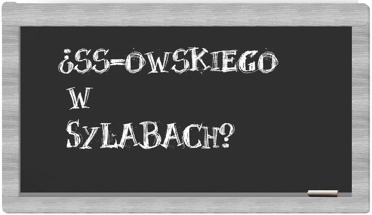 SS-owskiego in syllables