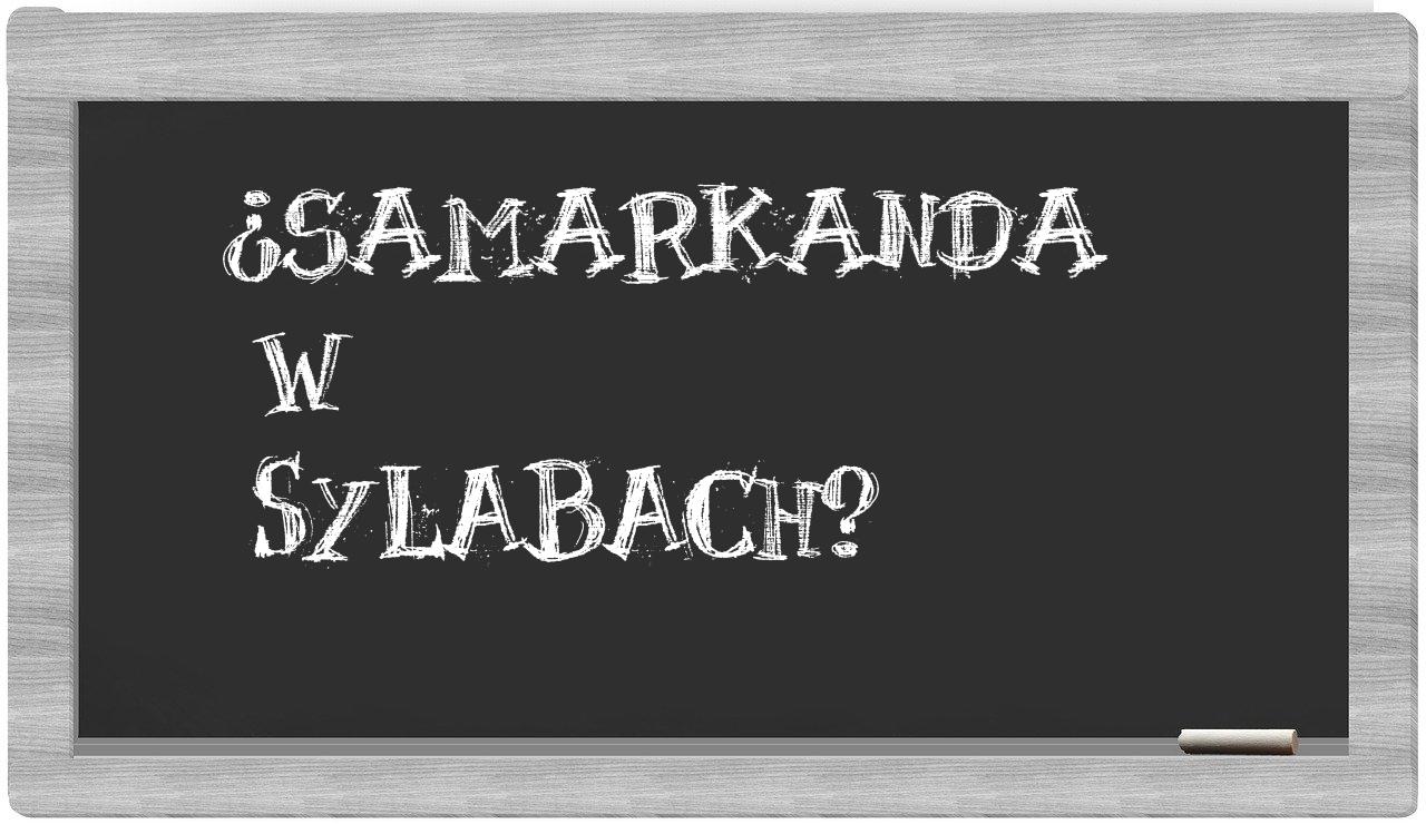 Samarkanda in syllables