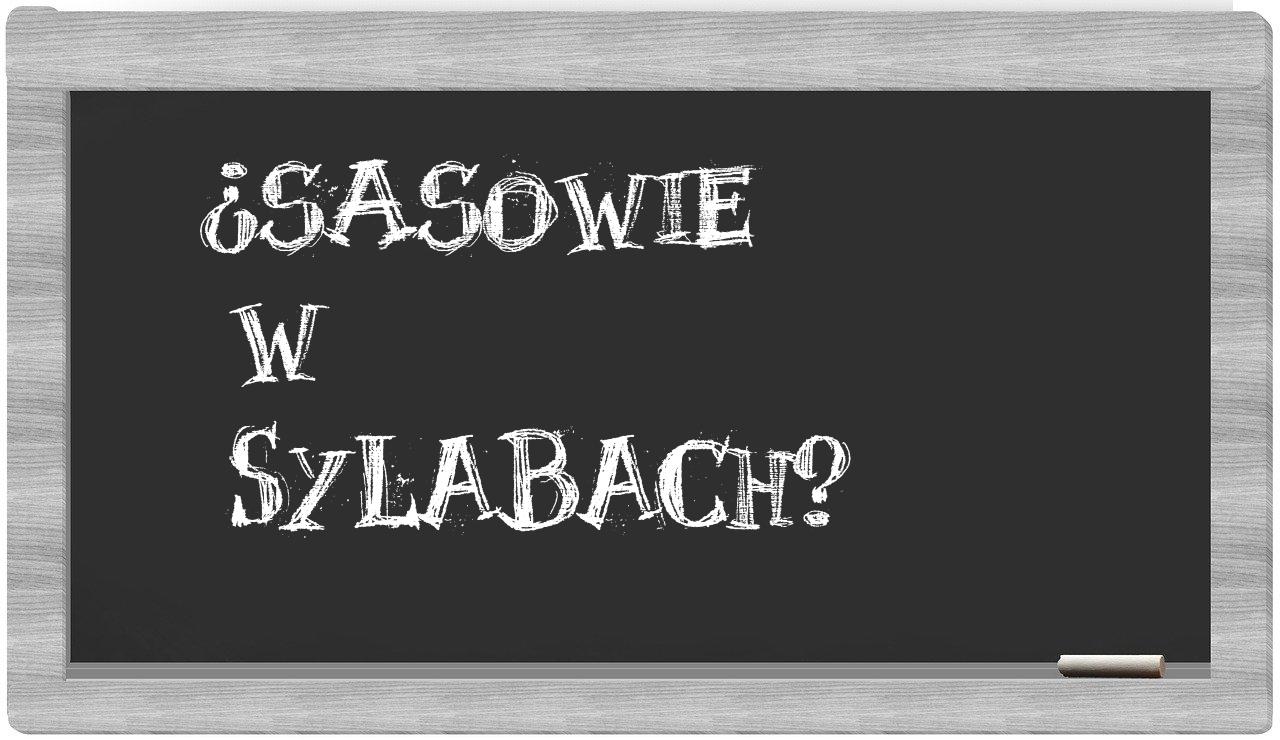 Sasowie in syllables