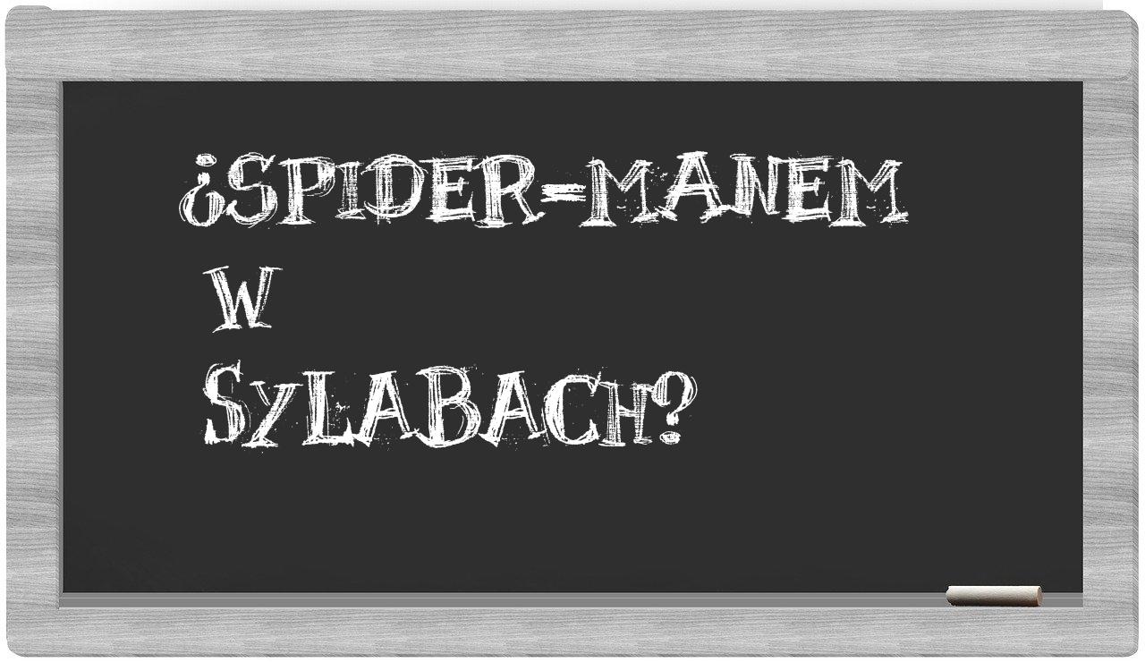 Spider-Manem in syllables