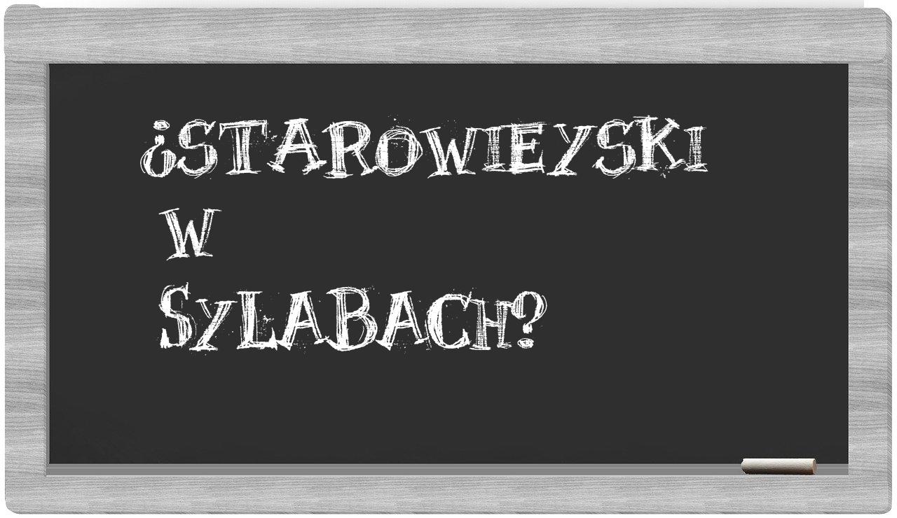 Starowieyski in syllables