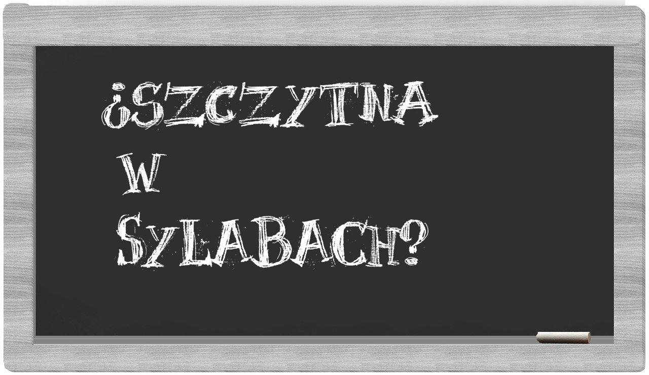 Szczytna in syllables