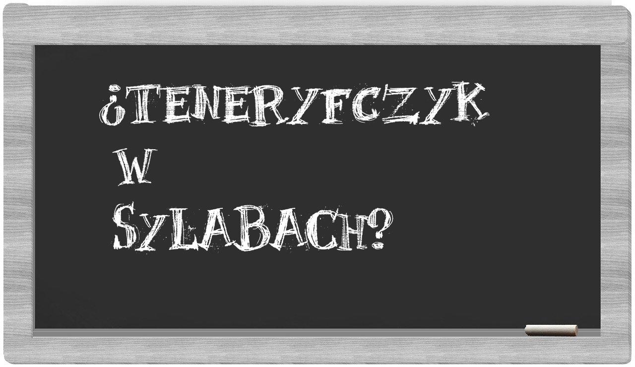 Teneryfczyk in syllables