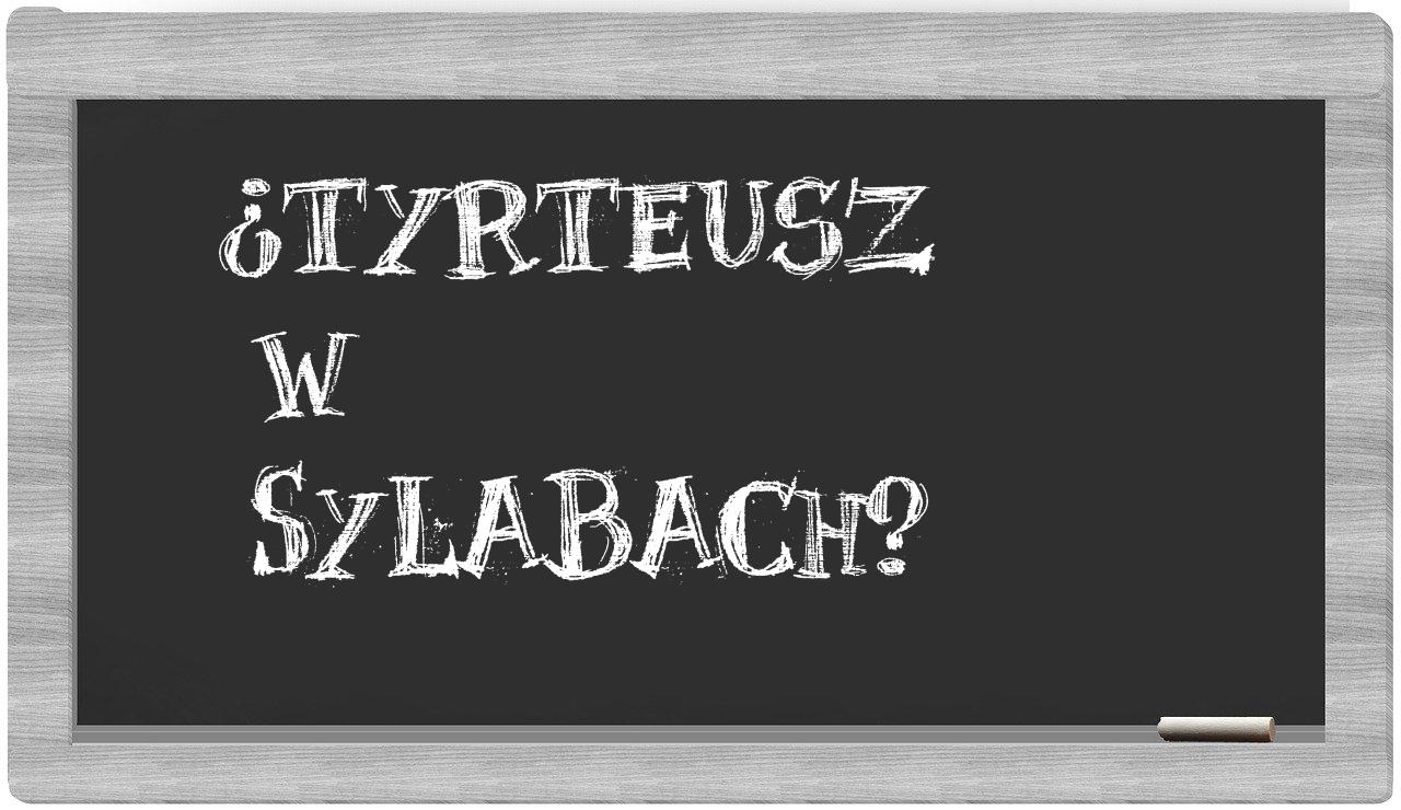 Tyrteusz in syllables