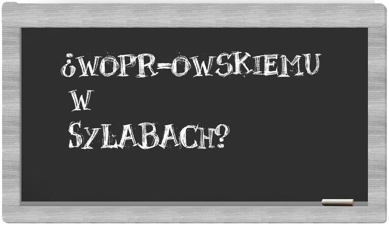 WOPR-owskiemu in syllables