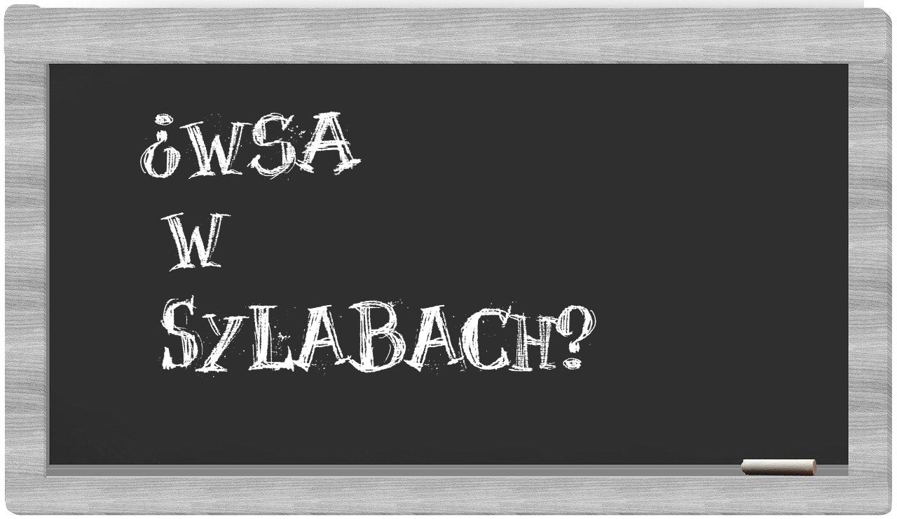 WSA in syllables