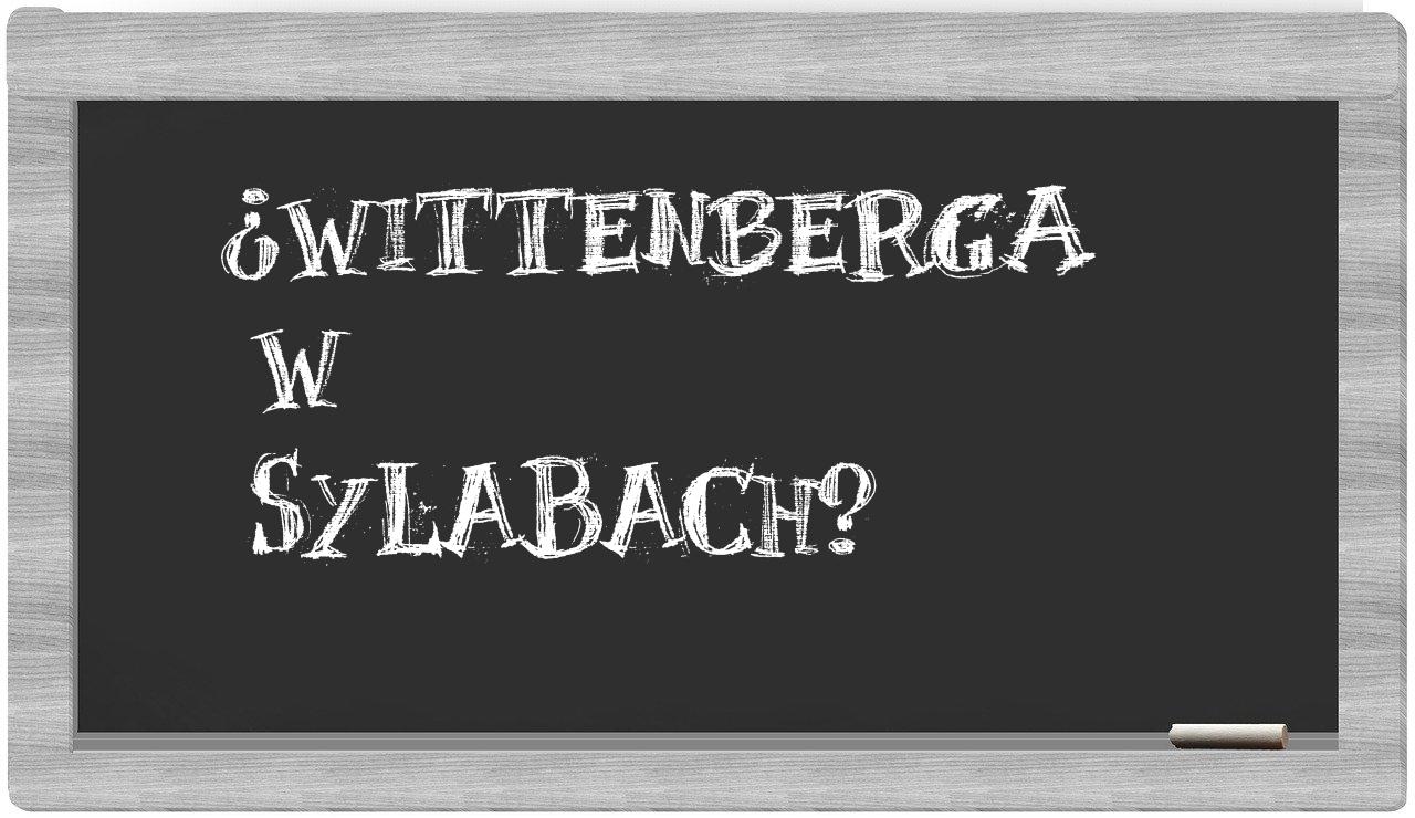 Wittenberga in syllables