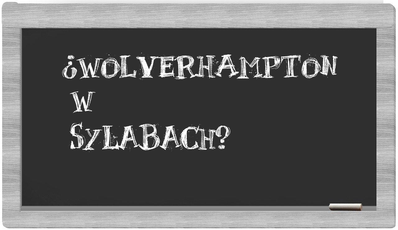 Wolverhampton in syllables