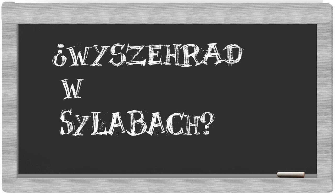 Wyszehrad in syllables