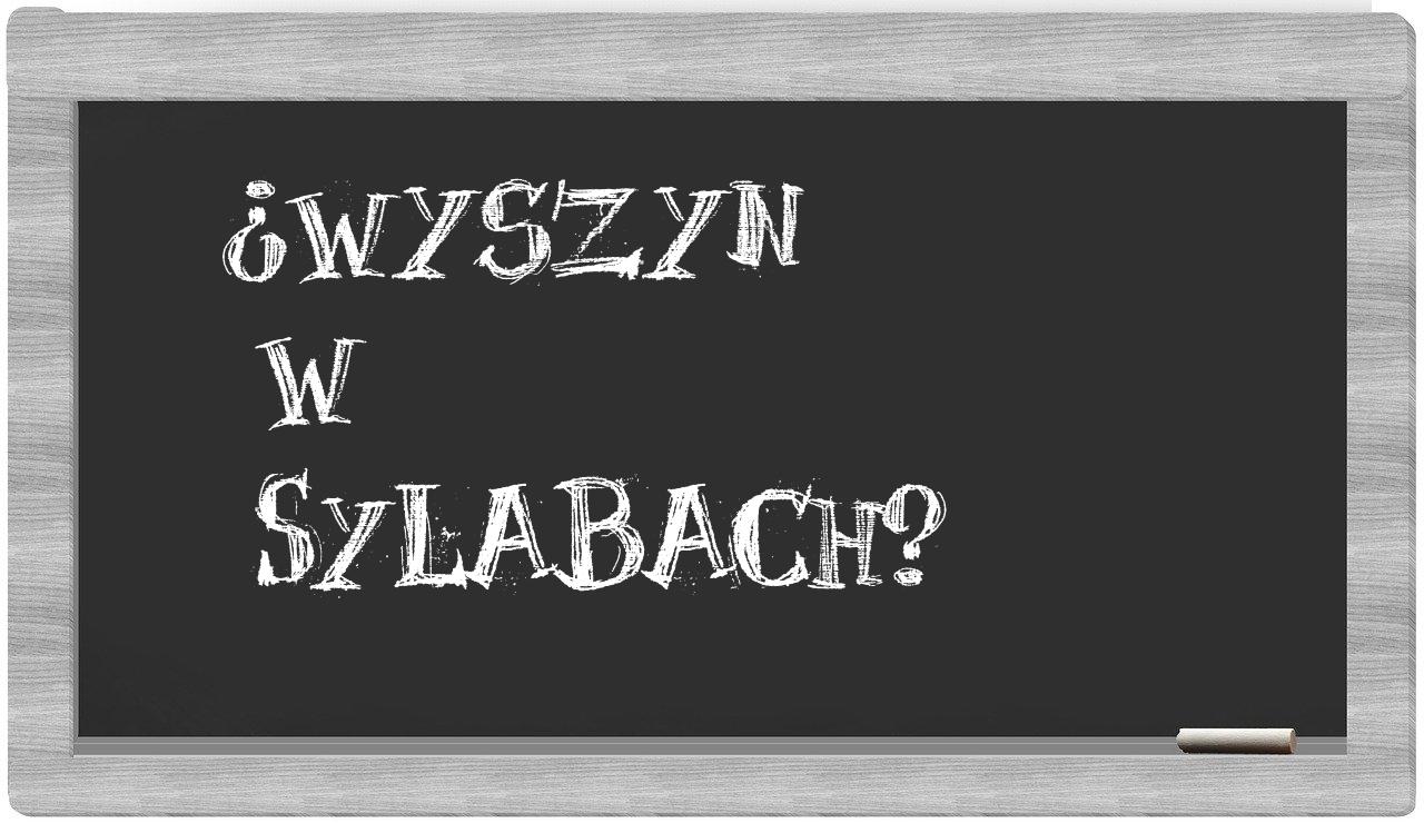 Wyszyn in syllables