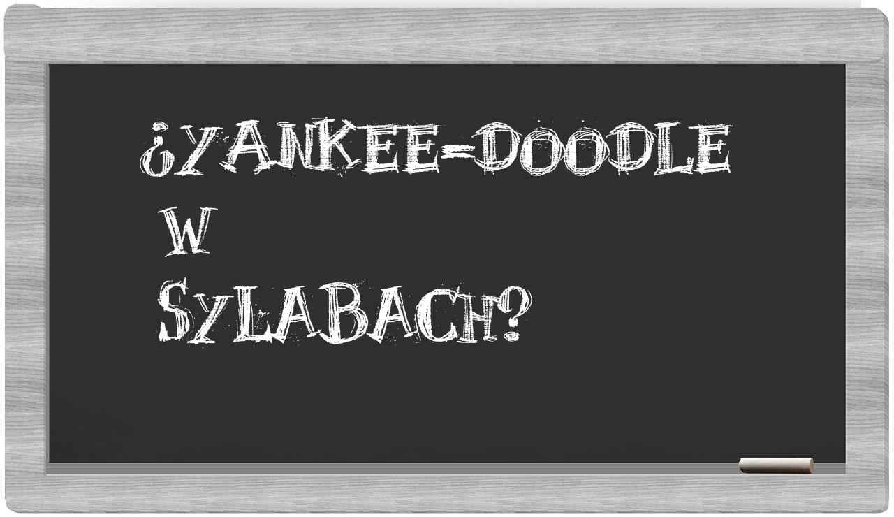 Yankee-Doodle in syllables