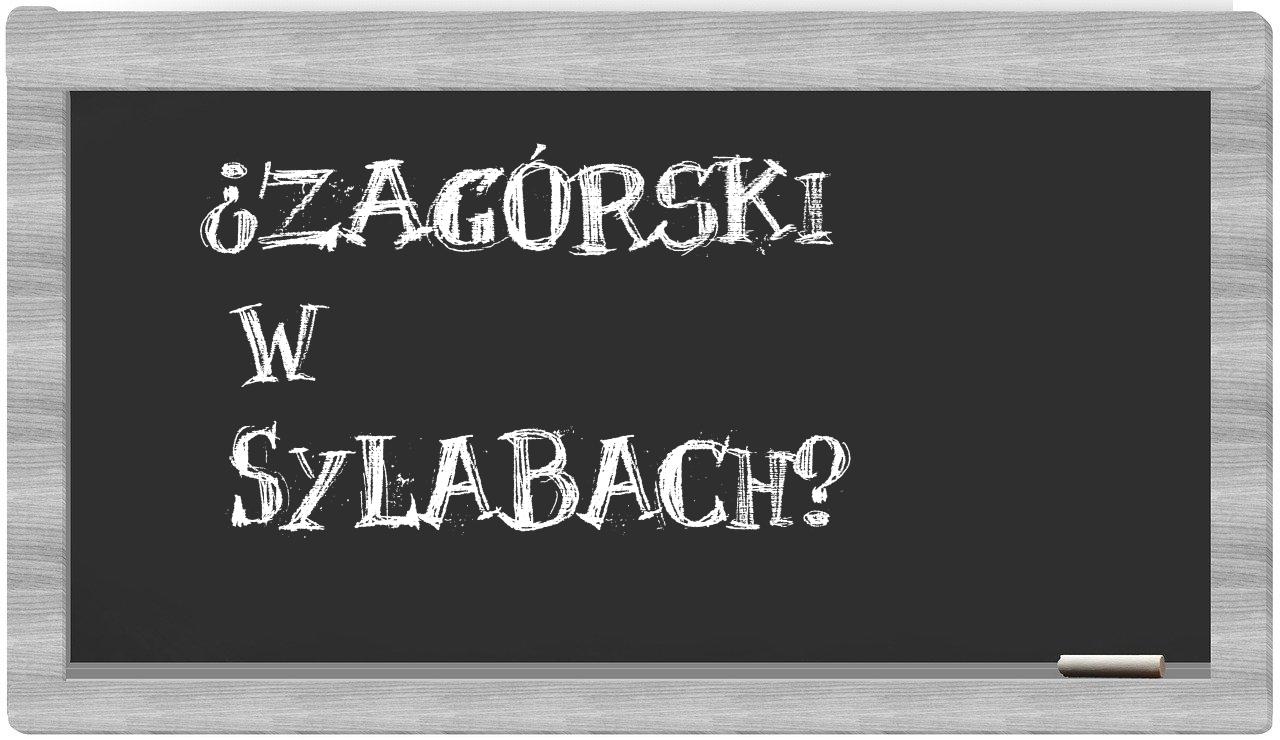 Zagórski in syllables
