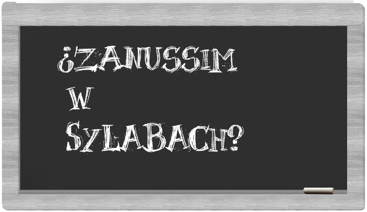 Zanussim in syllables