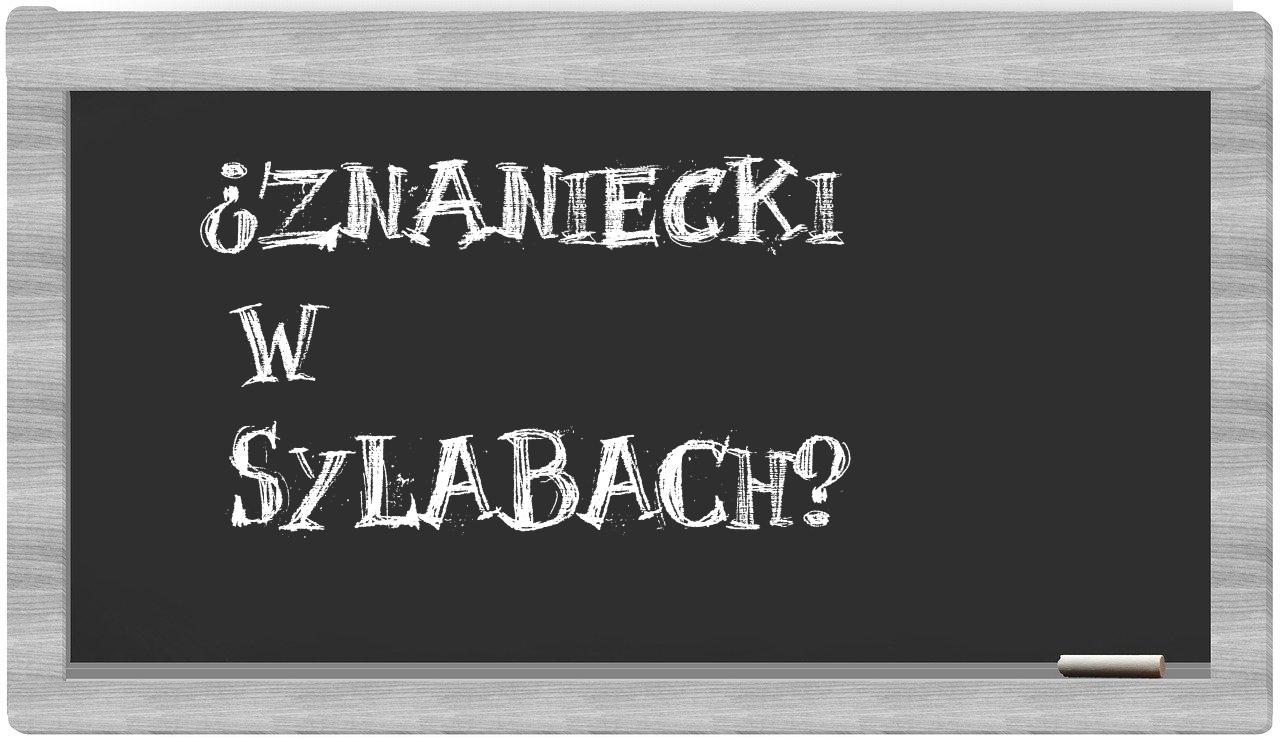 Znaniecki in syllables