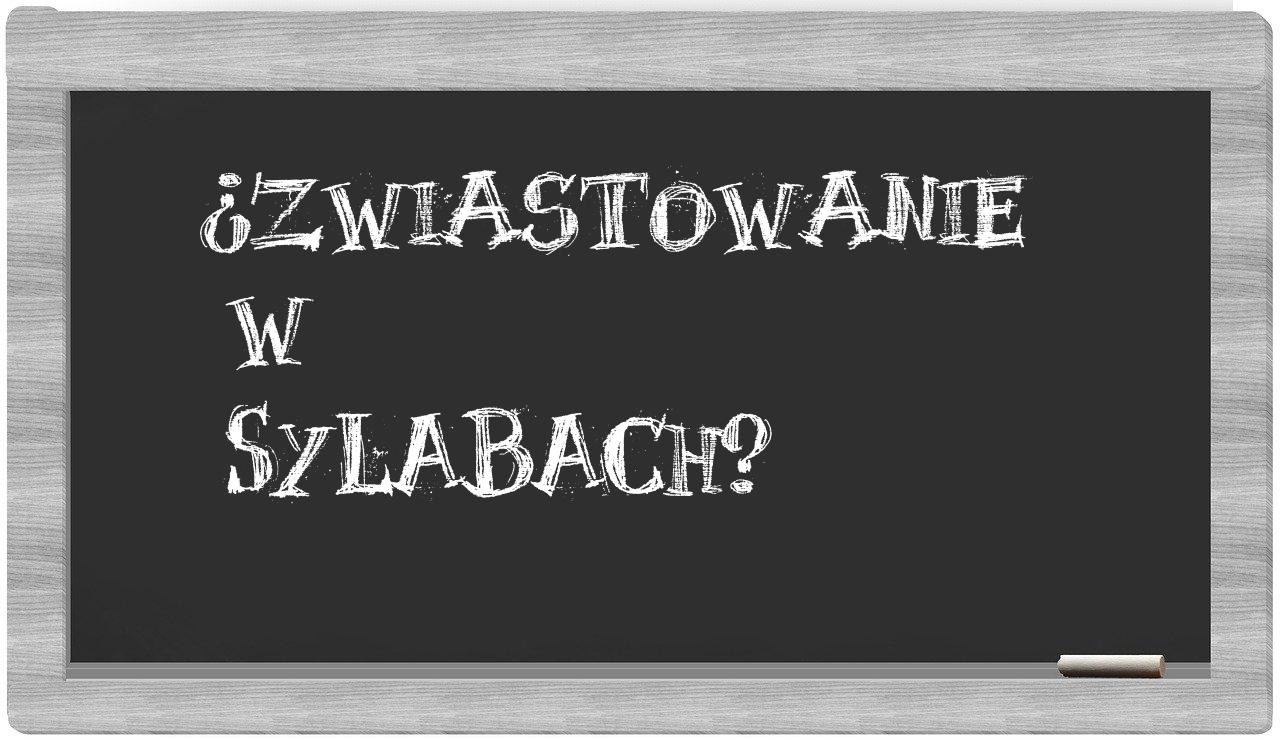 Zwiastowanie in syllables