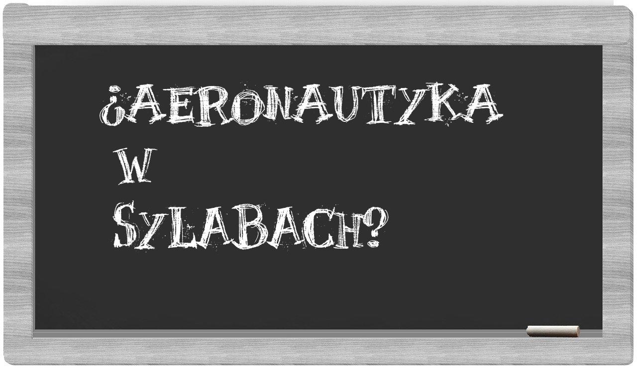 aeronautyka in syllables
