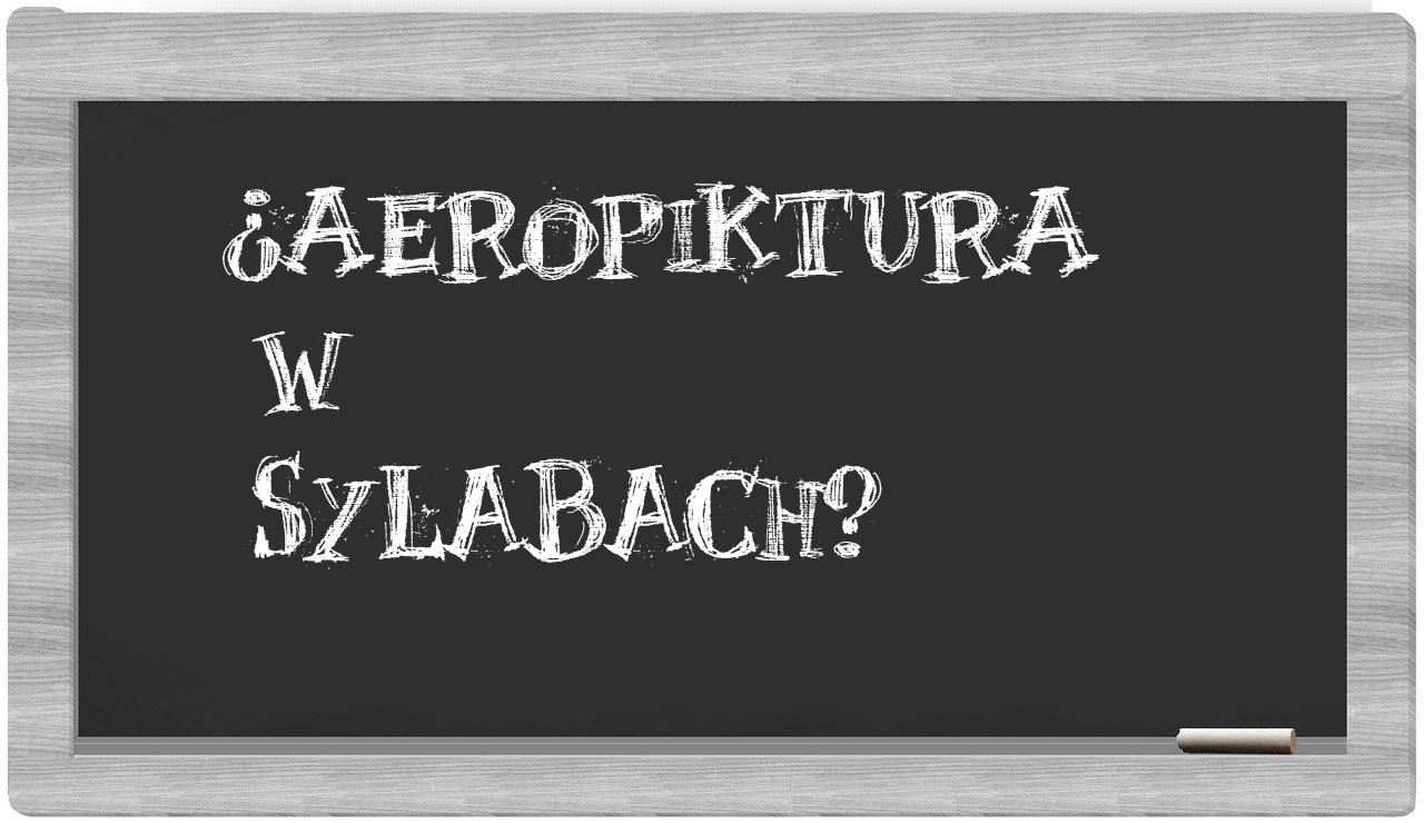 aeropiktura in syllables