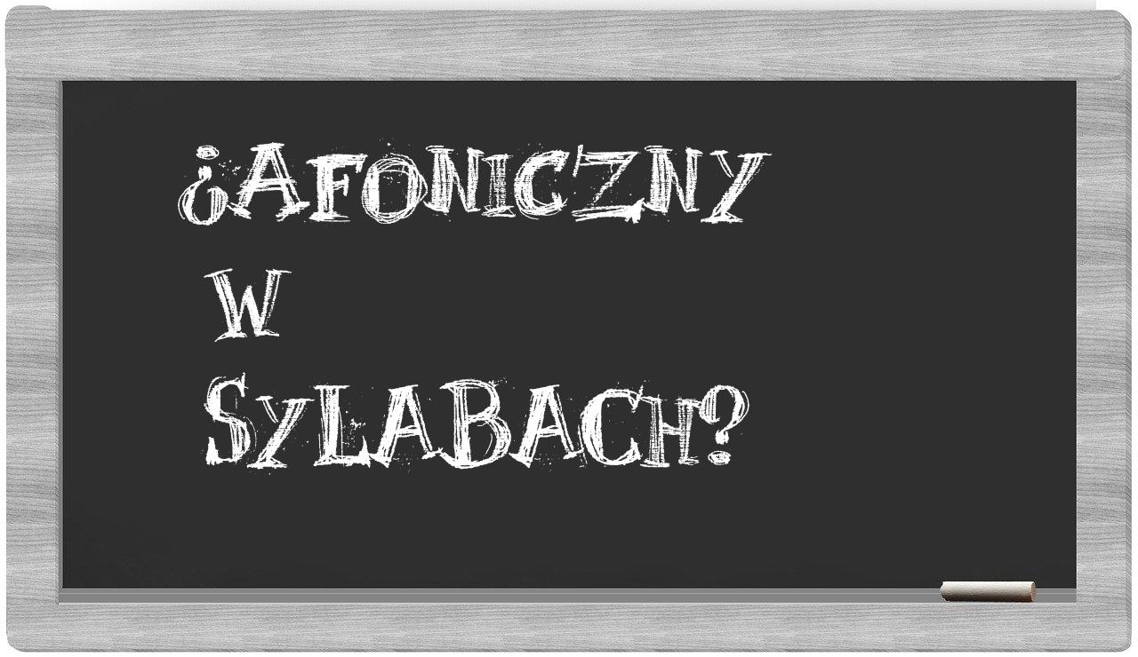 afoniczny in syllables