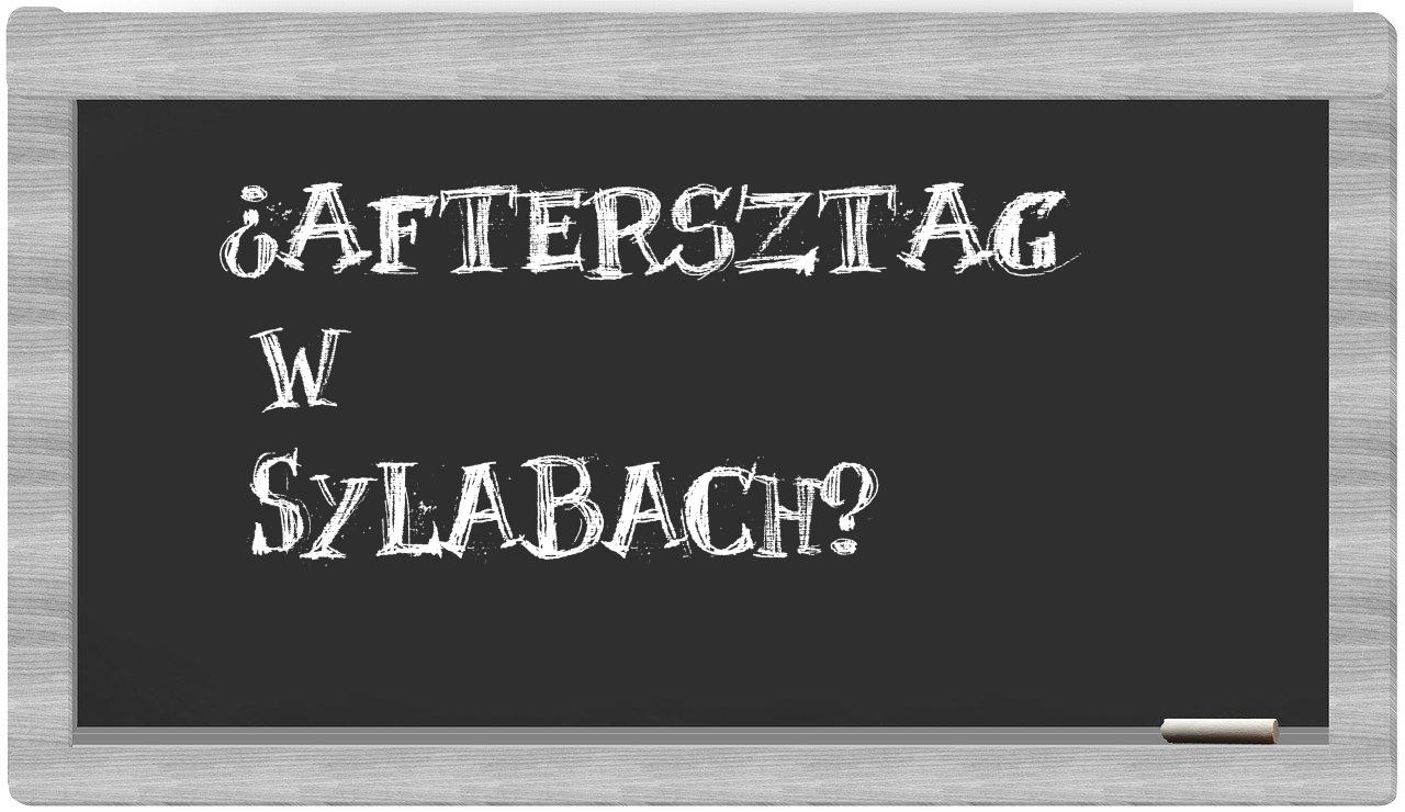 aftersztag in syllables