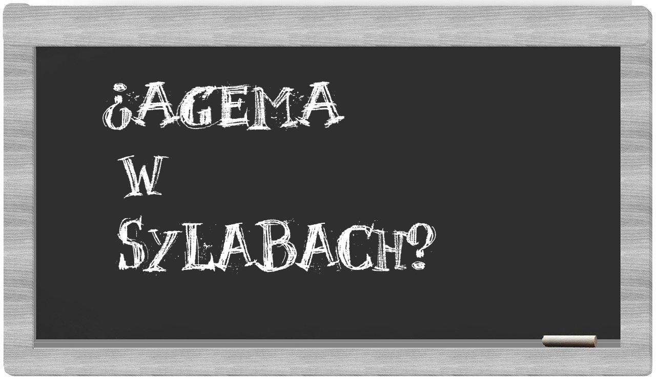 agema in syllables