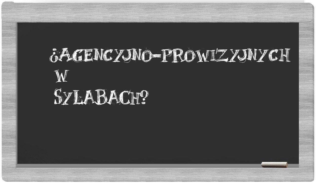 agencyjno-prowizyjnych in syllables