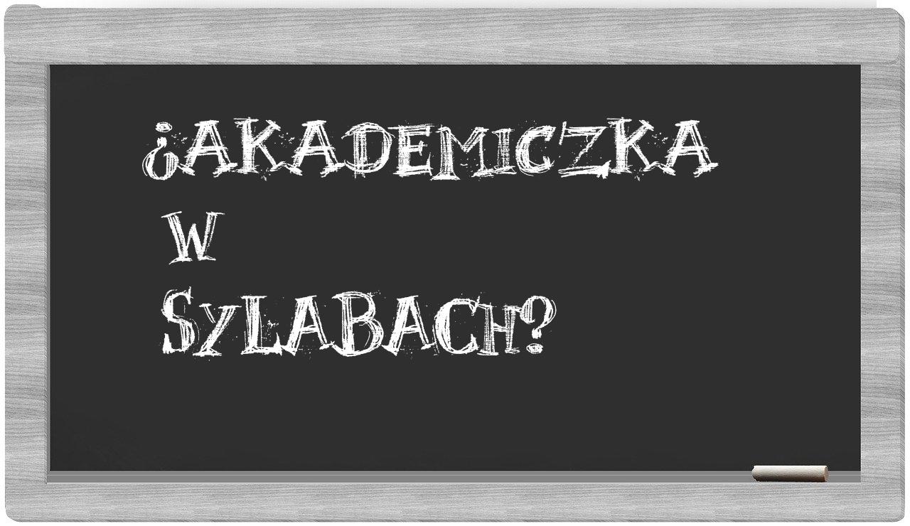 akademiczka in syllables