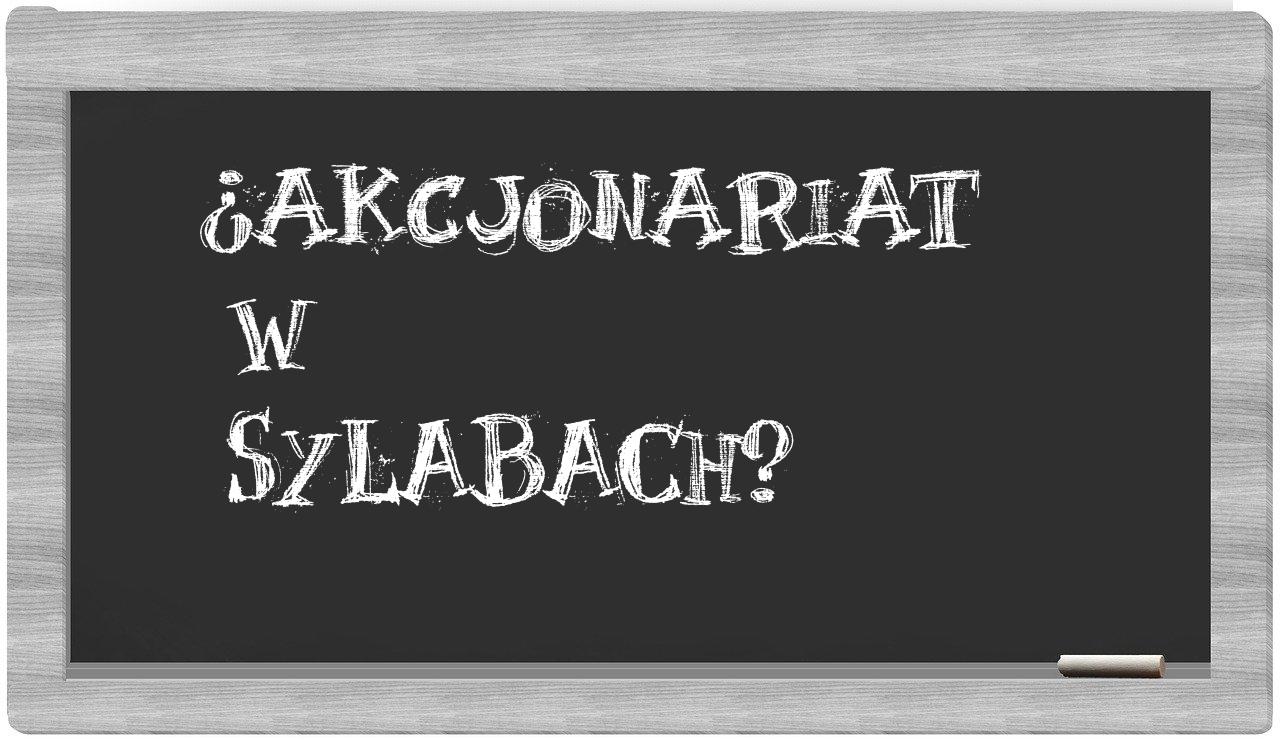akcjonariat in syllables
