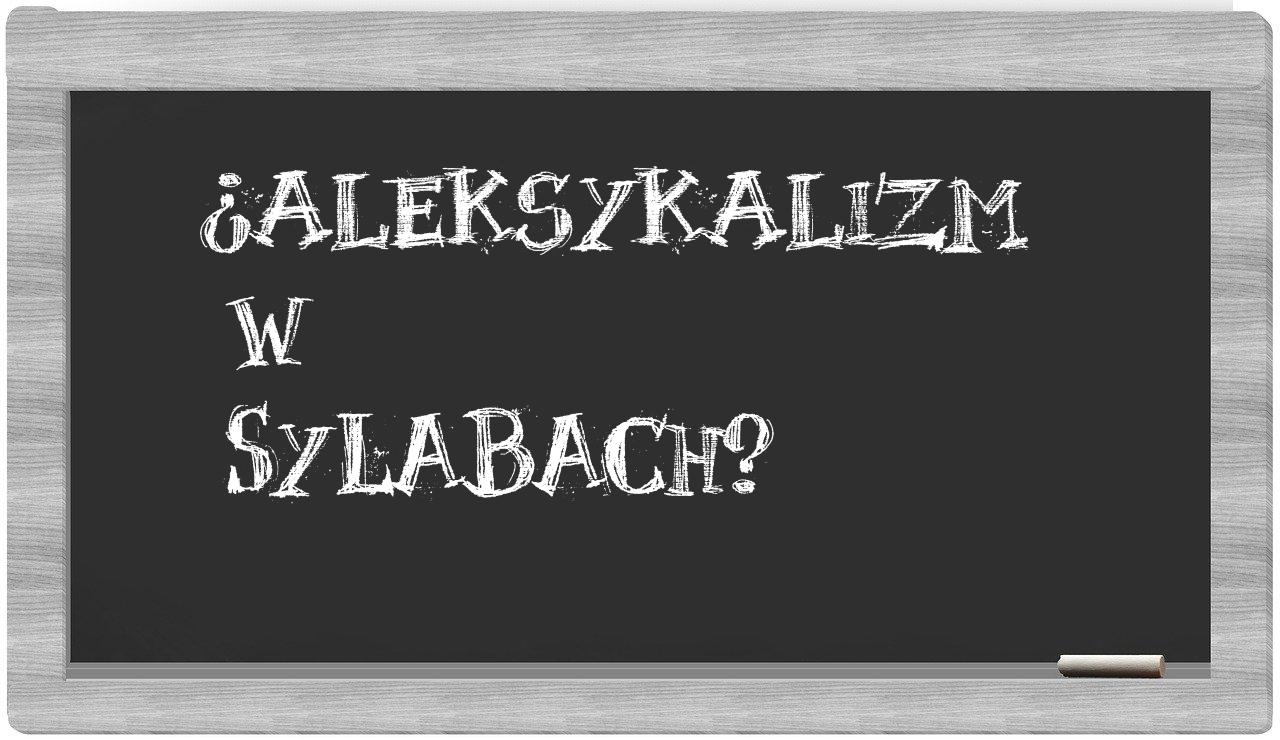 aleksykalizm in syllables