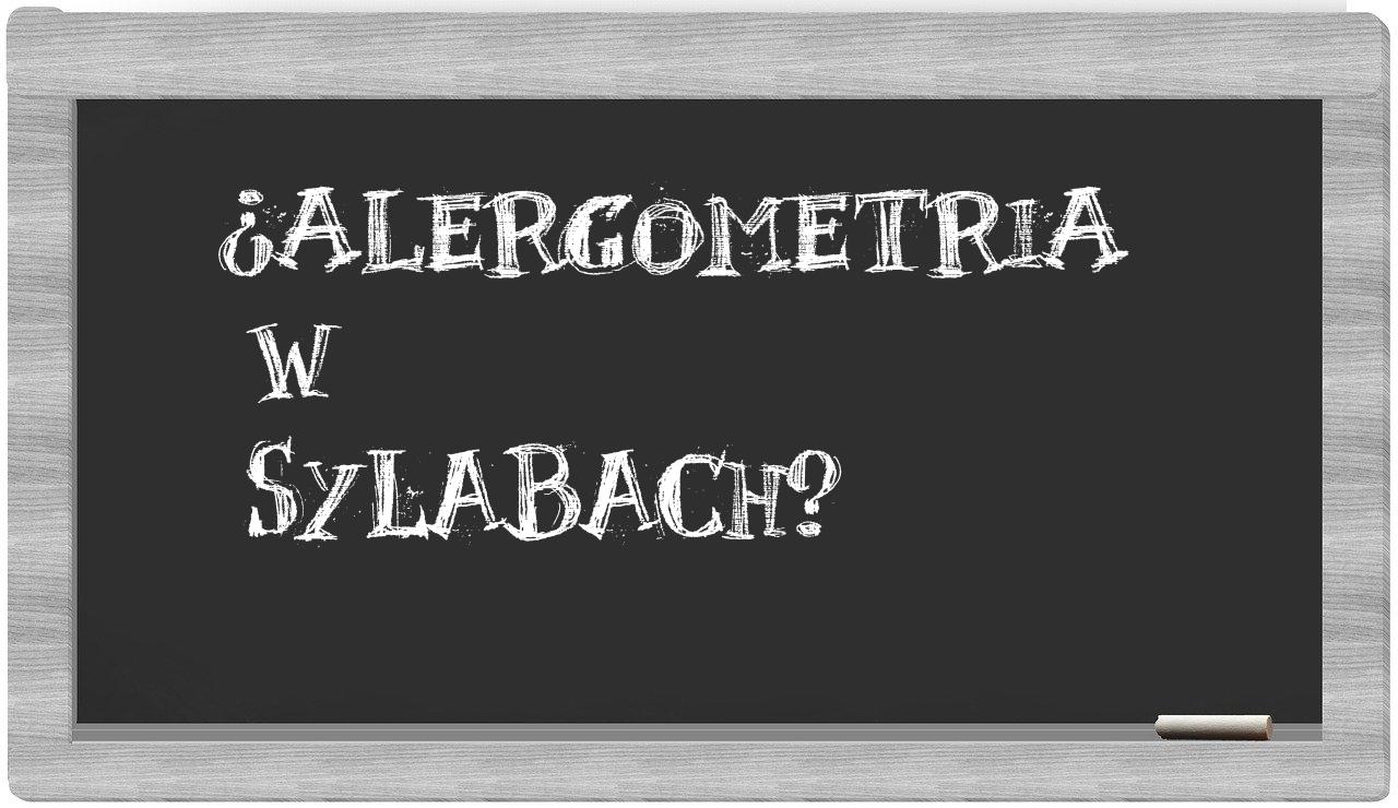 alergometria in syllables