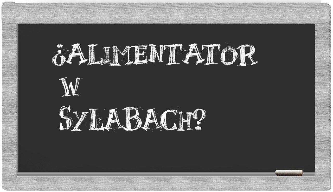 alimentator in syllables
