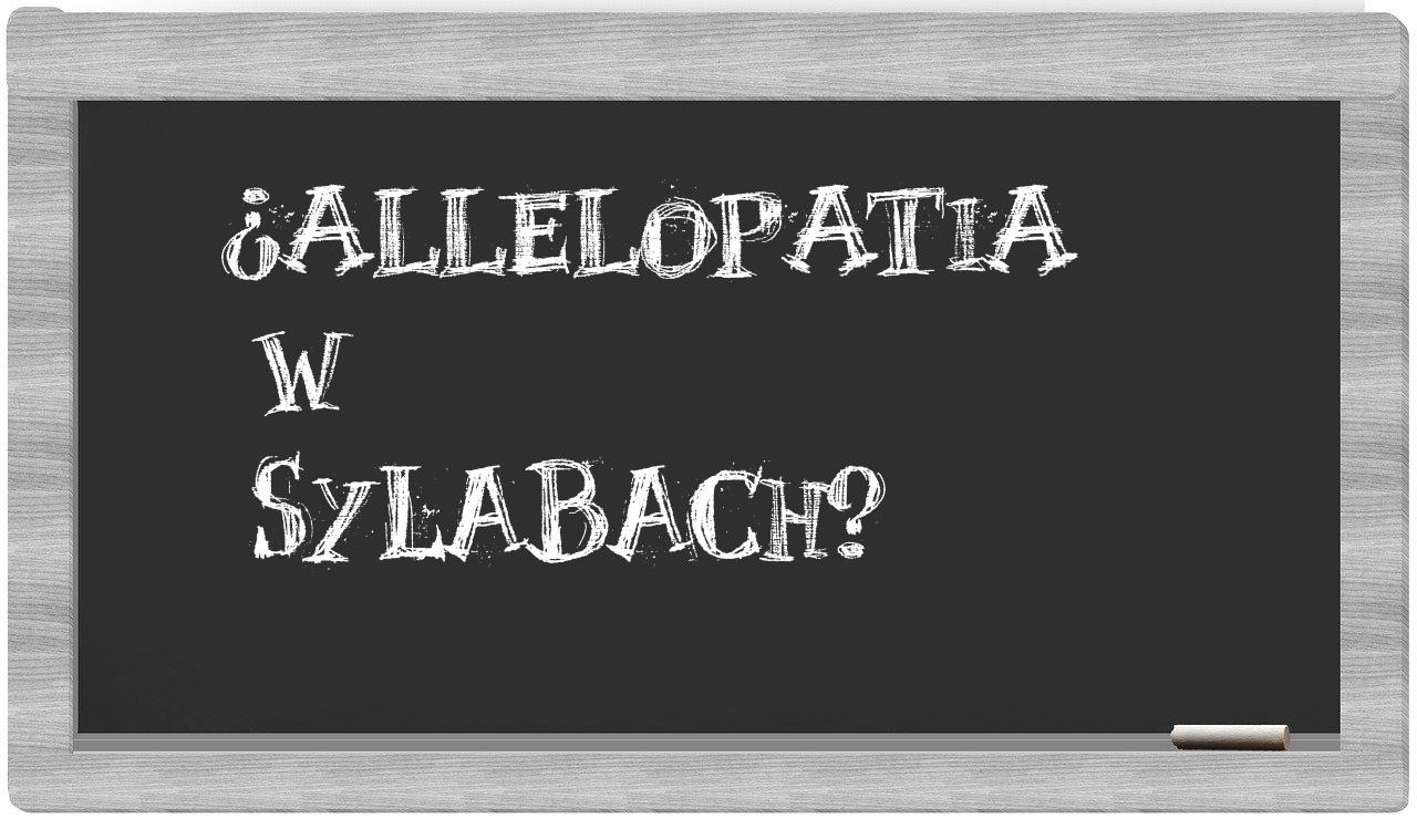 allelopatia in syllables