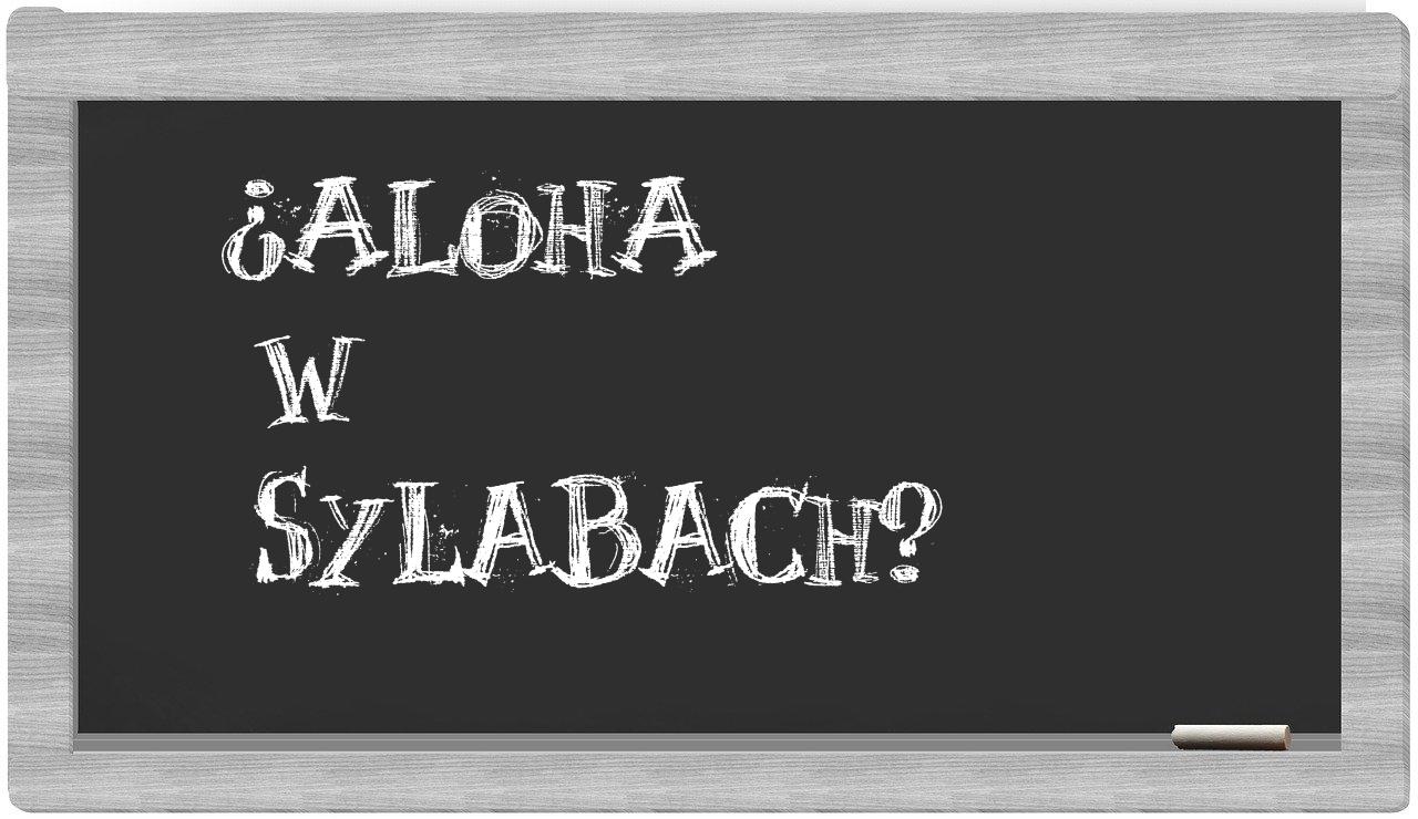 aloha in syllables