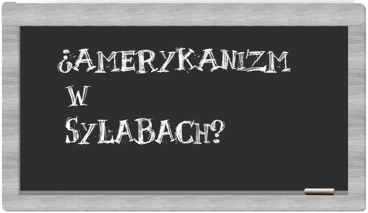 amerykanizm in syllables