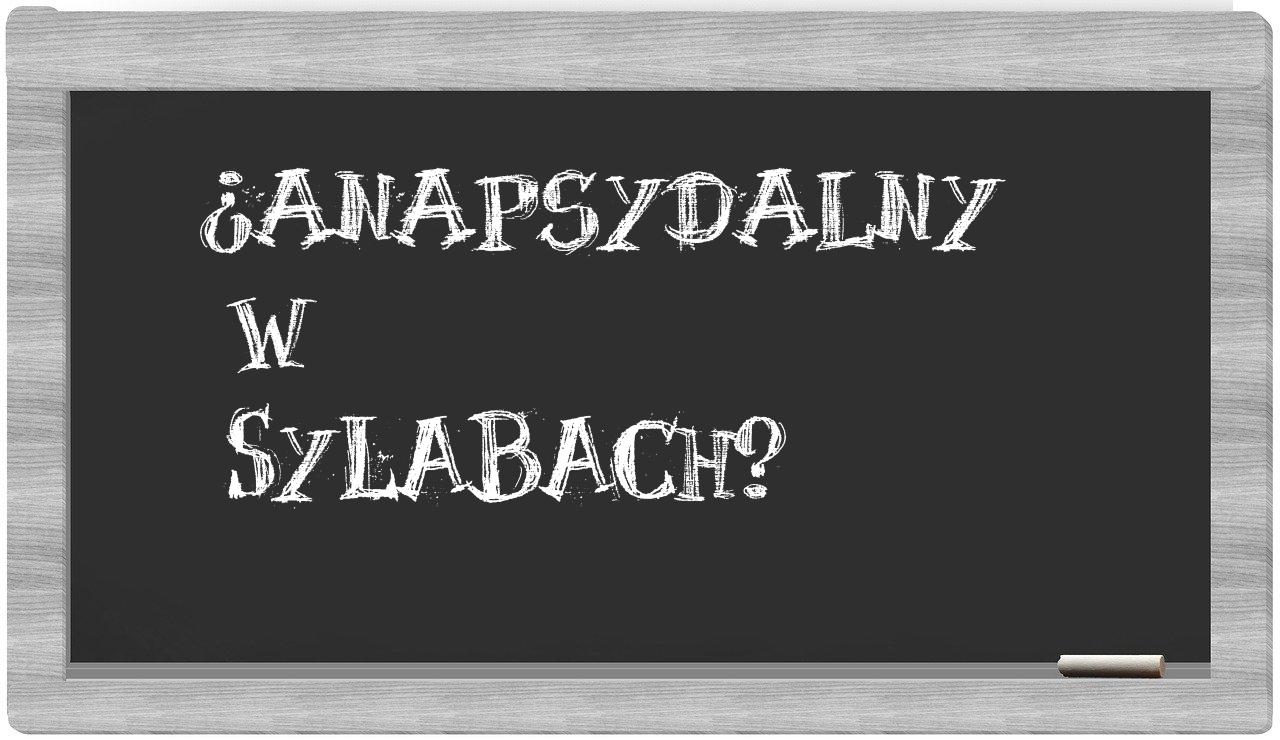 anapsydalny in syllables