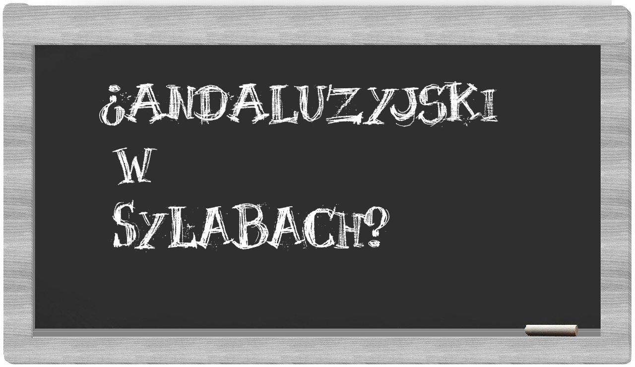 andaluzyjski in syllables