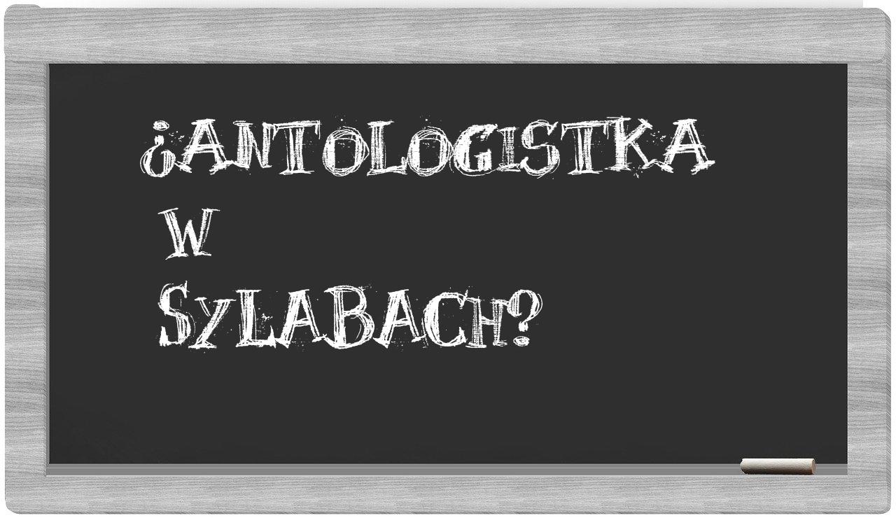 antologistka in syllables