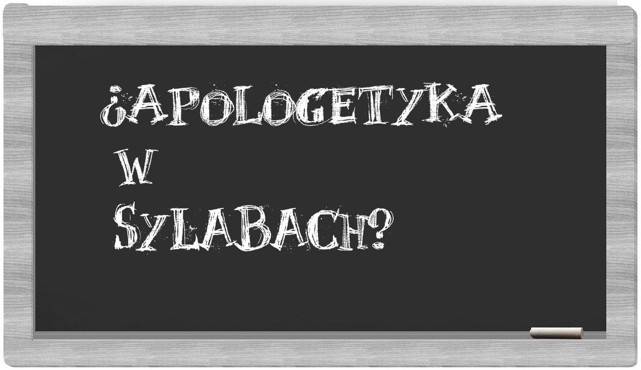 apologetyka in syllables