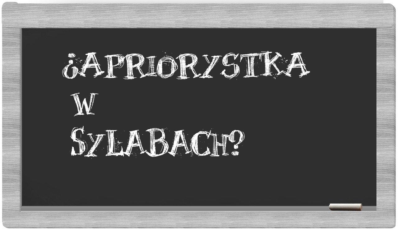 apriorystka in syllables