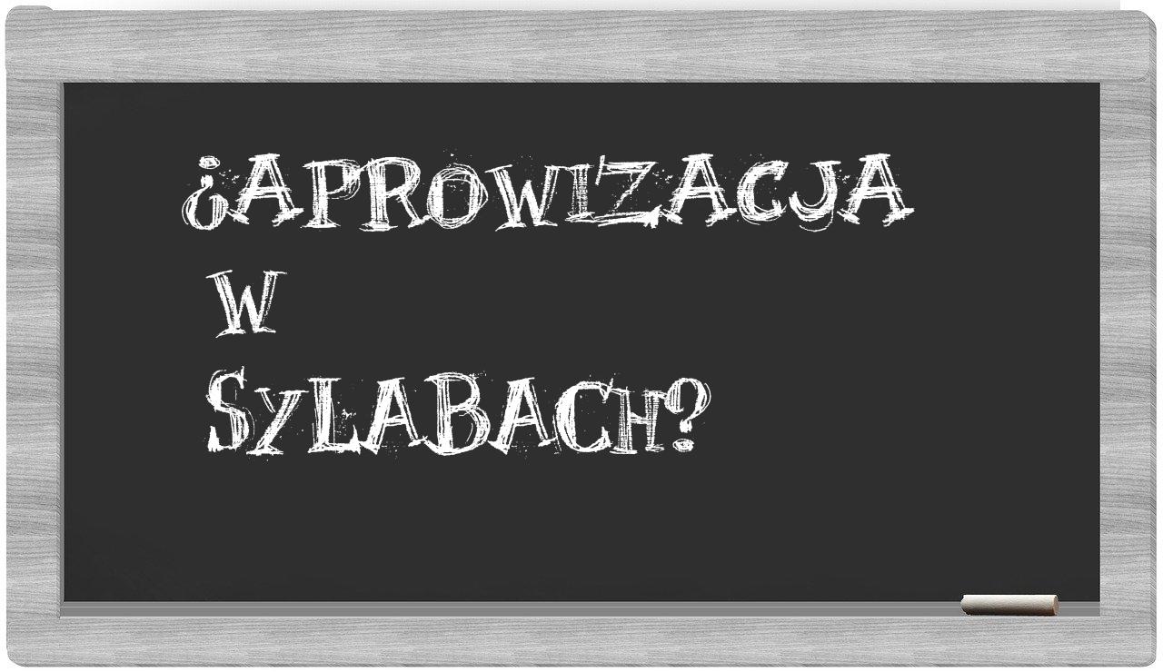 aprowizacja in syllables