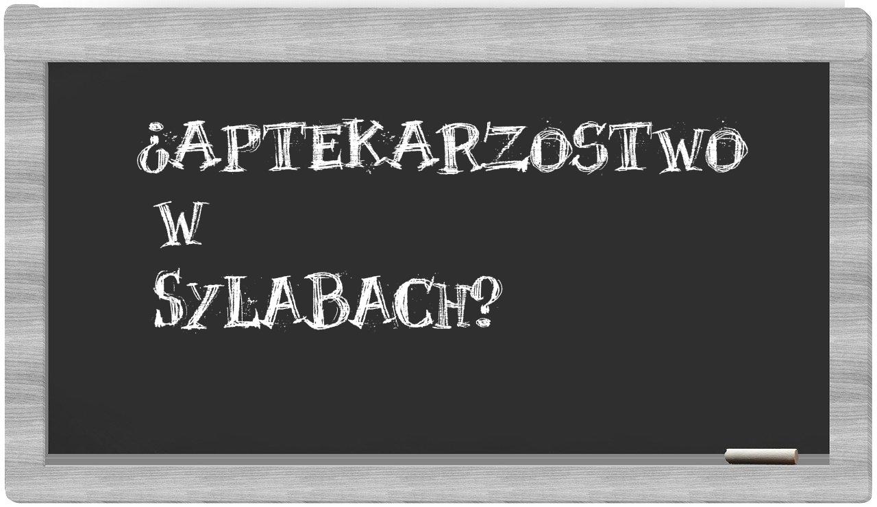 aptekarzostwo in syllables