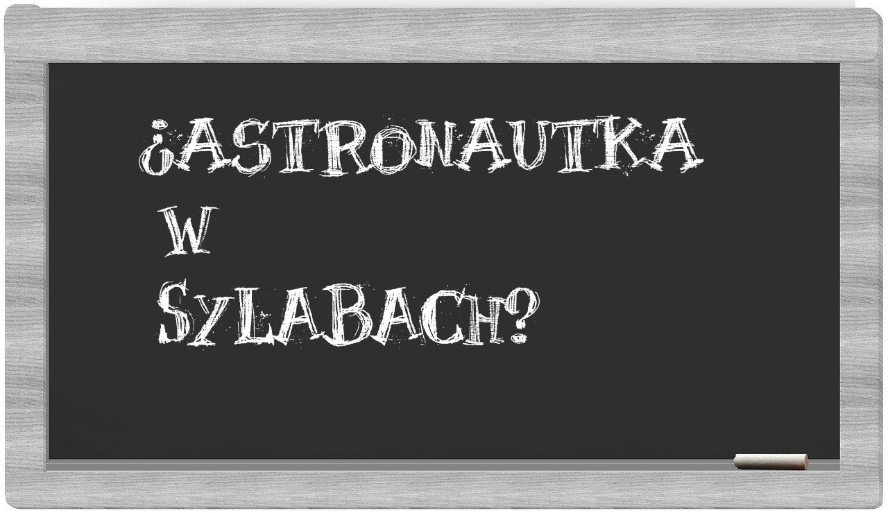 astronautka in syllables