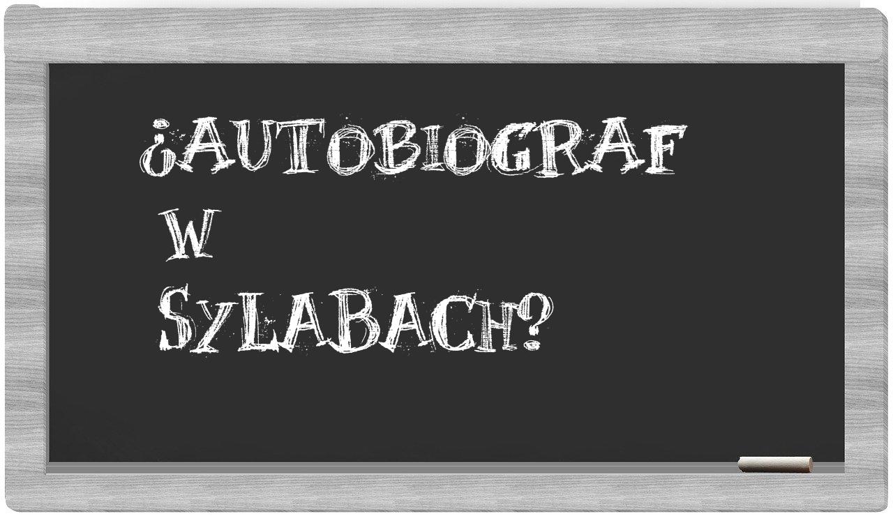 autobiograf in syllables